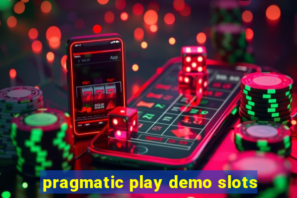 pragmatic play demo slots